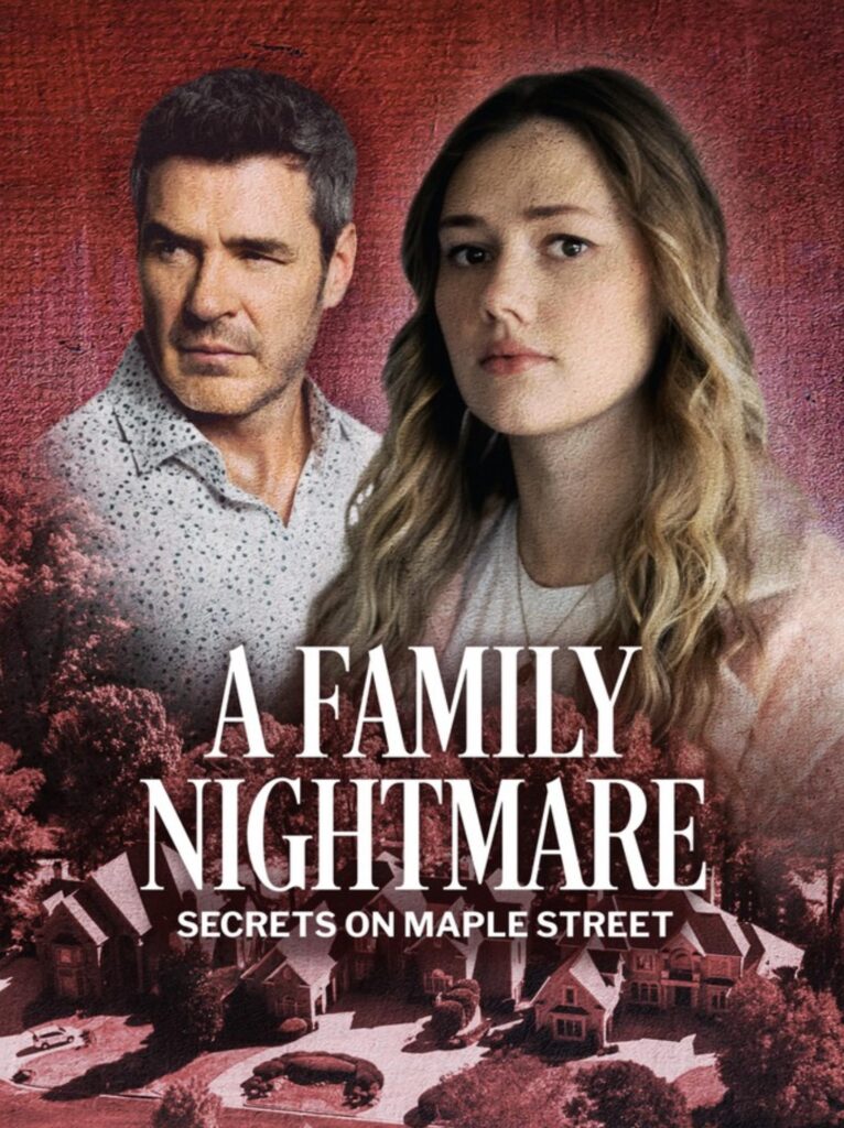 A Family Nightmare Secrets on Maple Street (2024)
