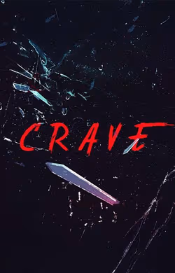 Crave (2024)