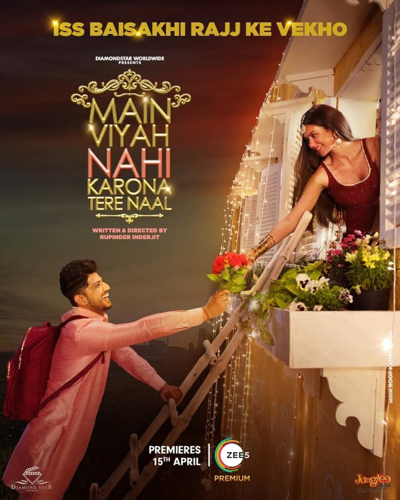 Main Viyah Nahi Karona Tere Naal (2022)