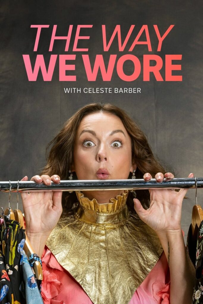 The Way We Wore (2024)