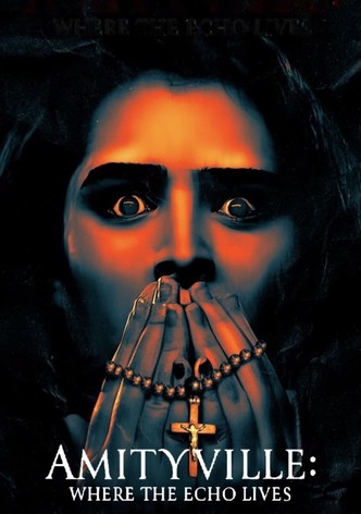 Amityville: Where the Echo Lives (2024)