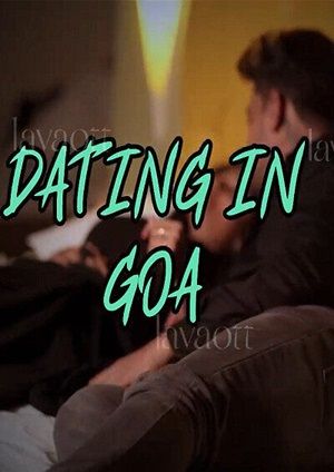 Dating in Goa (2024)