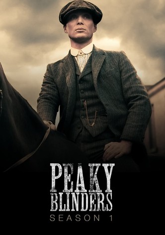 Peaky Blinders (Season 1)
